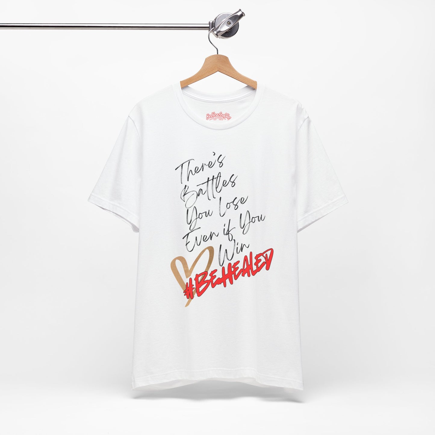 There's Battles You Lose Even If You Win Tee - White/Red